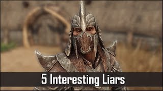 Skyrim: 5 More Interesting Liars You May Have Missed in The Elder Scrolls 5: Skyrim Skyrim: 5 More Interesting Liars You May Have Missed in The Elder Scrolls 5: Skyrim
