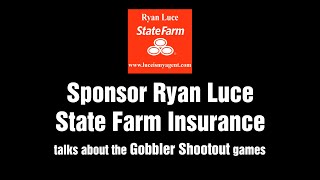 Ryan Luce State Farm Gobbler Games Shootout Sponsor Talks About What This 1st. Time Tournament Means