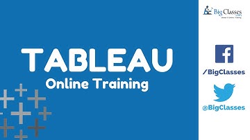 Tableau Online Training Tutorial for beginners - bigclasses