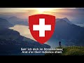 National Anthem of Switzerland - Schweizerpsalm