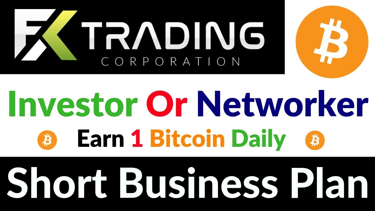 Fx Trading Earn 1 Bitcoin Daily Full Business Plan Explain For - 