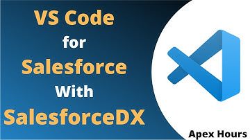 How to Setup Visual Studio Code for Salesforce| Use visual studio code for salesforce development
