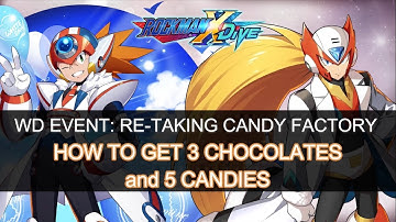 Rockman X DiVE | White Day Event Re-taking Candy Factory | How to get 3 Chocolates and 5 Candies
