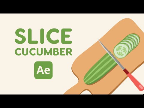 Slicing Cucumber Animation - After Effects Tutorial #70