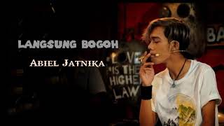 Abiel Jatnika - LANGSUNG BOGOH (Official Audio)