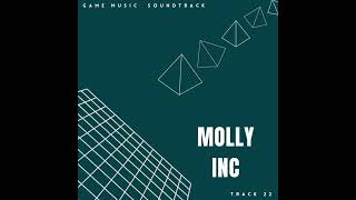 Molly Inc (Game Soundtrack): Track 22