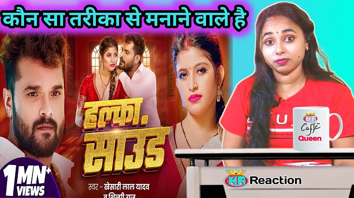 हल्का साउंड | Khesari Lal Yadav | Halka Sound | Shilpi Raj | New Bhojpuri Song 2024 | KRQueen