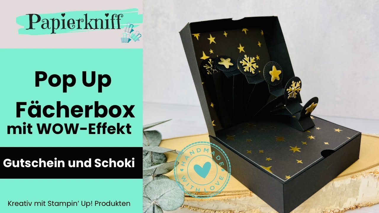 Pop Up Fächerbox – WOW-Verpackung für Gutschein und Schoki 