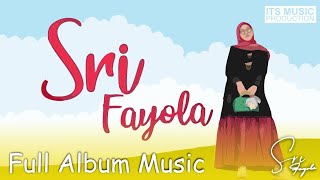 SRI FAYOLA FULL ALBUM 2020