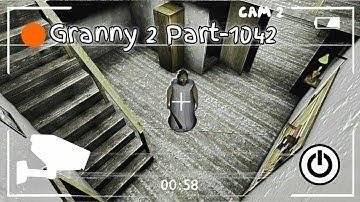 Granny Chapter-2 Walkthrough Gameplay (Android/iOS) Part-1042