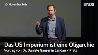 Das US Imperium ist eine Oligarchie - Vortrag von Dr. Daniele Ganser in Landau / Pfalz am 20.11.2016