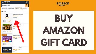 How to Buy Amazon Gift Cards Online