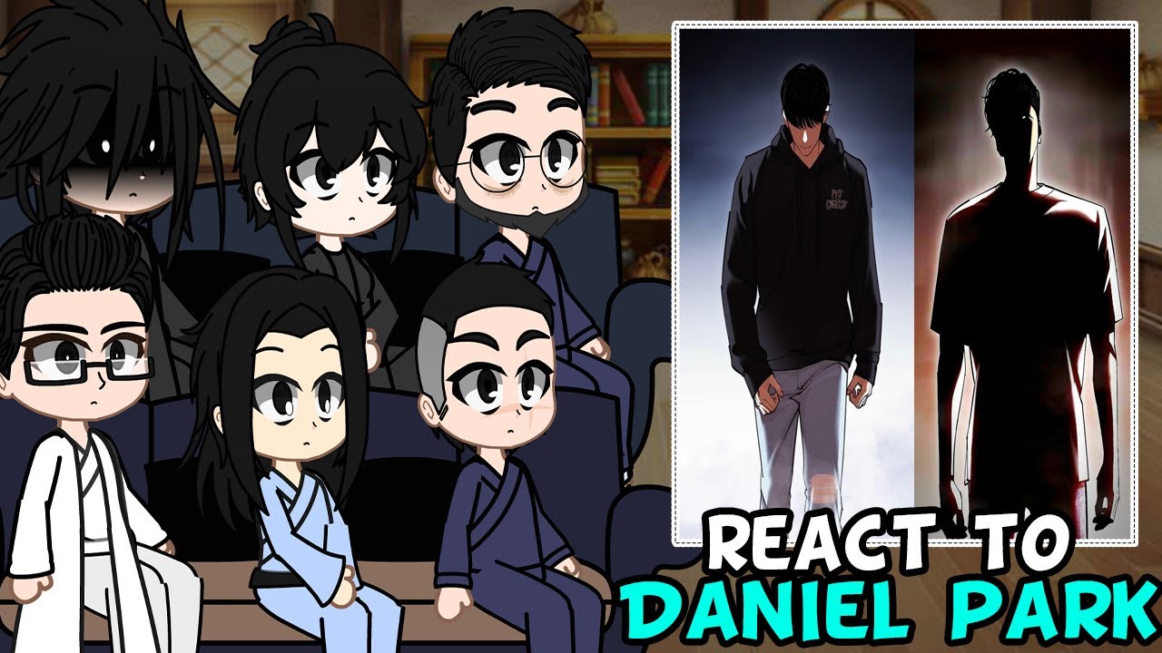 Lookism || Yamazaki Clan react to Daniel Park || 1/1