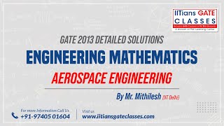 Celebrity Engineering Mathematics Solution | GATE 2013 Aerospace Engineering Question Paper | GATE AE Lectures Profile