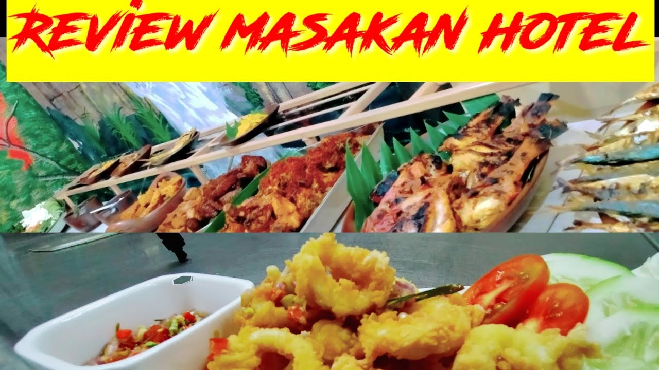 REVIEW MASAKAN INDONESIA || BREAKFAST HOTEL 