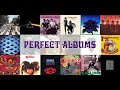 Perfect Albums, Part 2