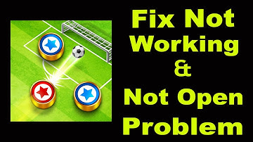 How To Fix Soccer Star App Not Working Problem Android & iOS | Soccer Star Not Open Problem | PSA 24