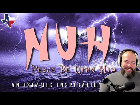 Nuh AS - The First Rasool - Reaction - The Prophets And Messengers Of Allah (Islamic Inspiration)