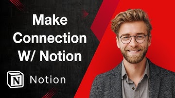 How To Connect Notion To Make.Com - Make Connection With Notion [2025 Guide]