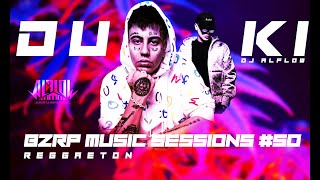 DUKI || BZRP Music Sessions #50 - (REMIX) Reggaeton DE LA MATA