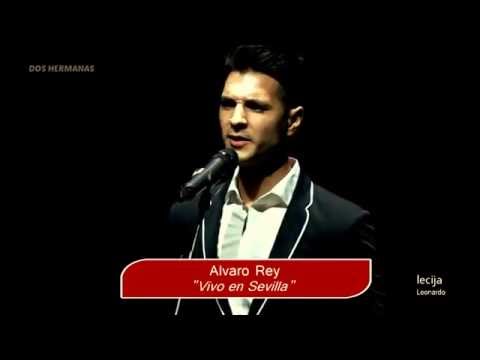 ALVARO REY: "Vivo En Sevilla" Dos Hermanas
