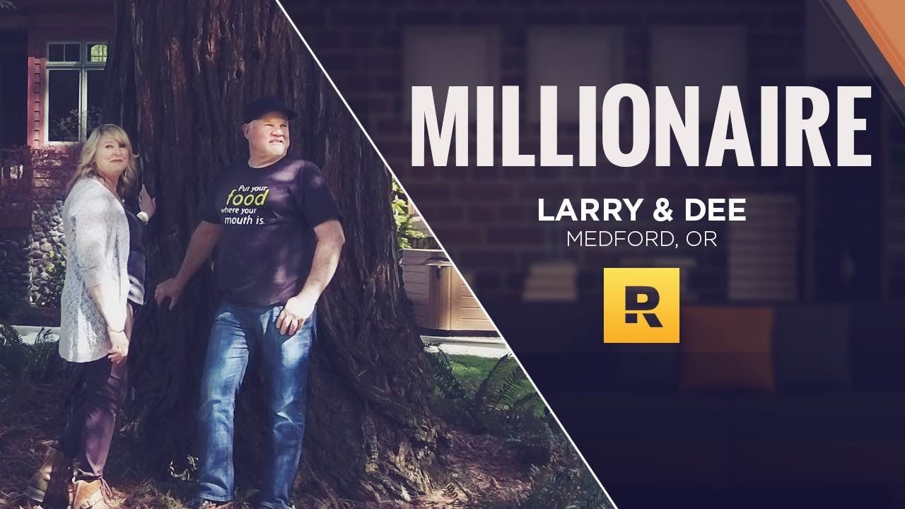 Million Net Worth! – Larry & Dee from Oregon Million Net Worth! – Larry & Dee from Oregon