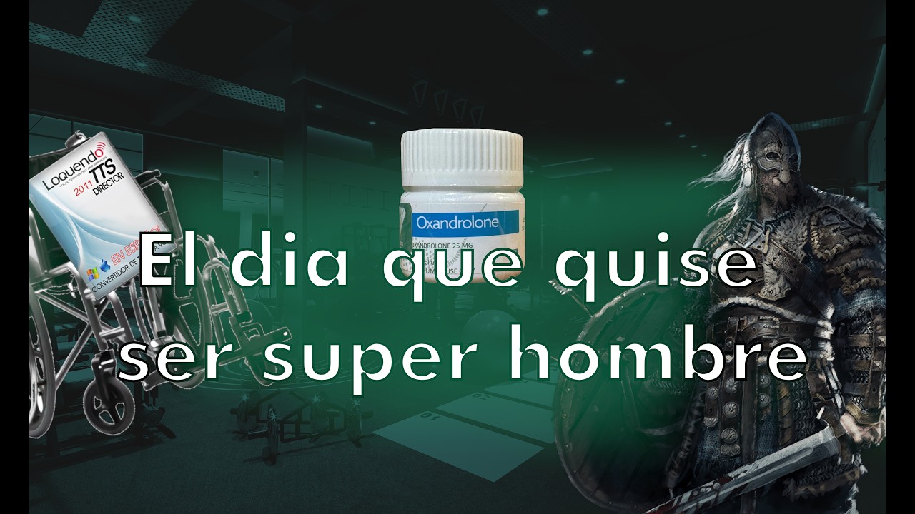 Loquendo - Creepypasta El dia que quise ser un super hombre