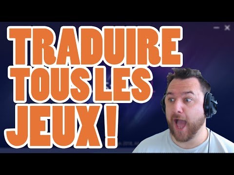 Vidéo: Comment Traduire Des Jeux