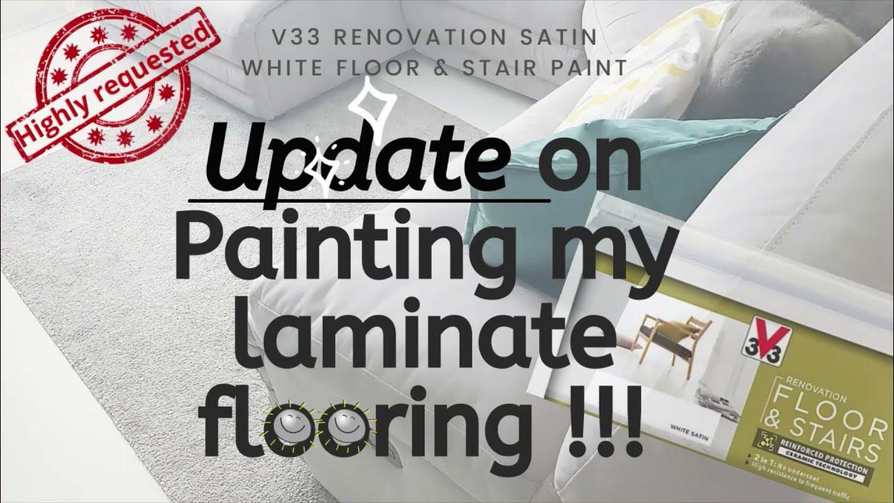 UPDATE on painting my laminate flooring with V33 paint YouTube