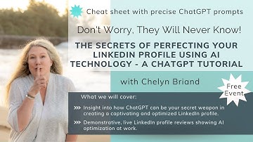 Perfecting Your LinkedIn Profile Using AI Technology - A ChatGPT Tutorial