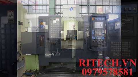 CHUYÊN SỬA CHỮA CÁC LỖI MÁY TIỆN PHAY CNC MAKINO