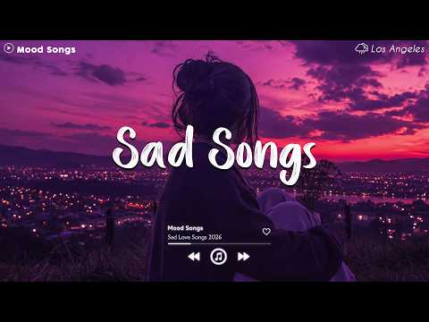 Tiktok Trending Songs 💦 Depressing Songs That Will Make You Cry 💔 Viral Hits 2026