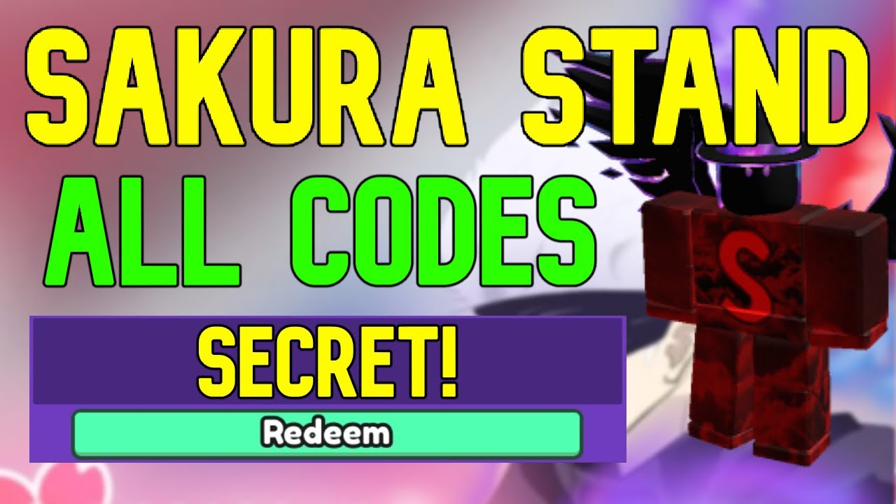 Sukuna sakura stand codes