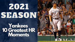 Yankees 10 Greatest Home Run Moments of 2021