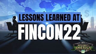 Lessons Learned From #FINCON22