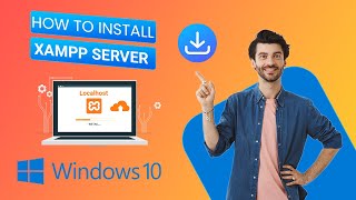 how to download, install, and use xampp for windows 10 | localhost installation for windows