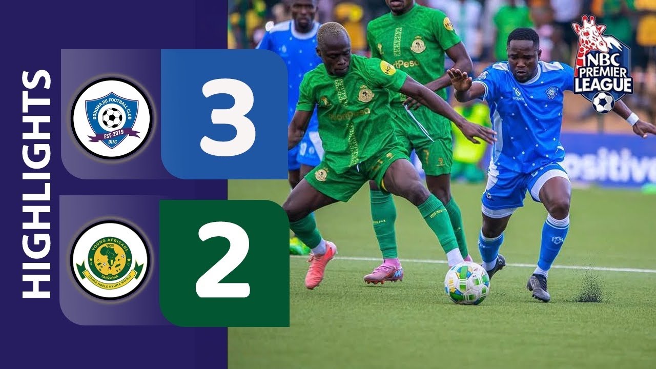 DODOMA 3-2 YANGA | LIGI KUU EXTENDED HIGHLIGHTS