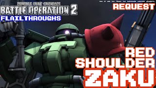 Gundam Battle Operation 2 Request: MS-06F2 Zaku F2 In ATM-09-RSC Scopedog Red Shoulder Custom Colors