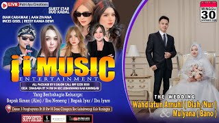 🔴Live Pernikahan Diah & Mulyana // All Package ii Salon // ii Music // Cinagara - Lebakwangi