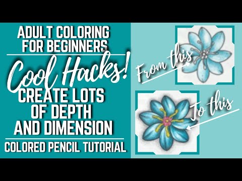 Five Cool Hacks To Create Lots Of Depth And Dimension | Adult Coloring For Beginners