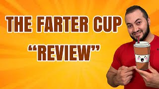 WATCH BEFORE YOU BUY | THE FARTER CUP REVIEW
