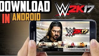 [Hindi] How to Play WWE 2k17 in Android and iOS Full High Graphics screenshot 1