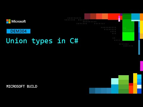 Union types in C# | DEM304