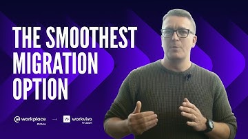 "The smoothest migration option...no heavy lift required" | Migrate from Workplace to Workvivo