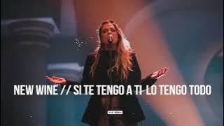 New Wine - Si te tengo a ti lo tengo todo