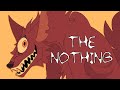 The Nothing // Animation Meme