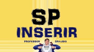 PD - Criar Stored Procedure de Inserir (Básica) no SQL Server 2008