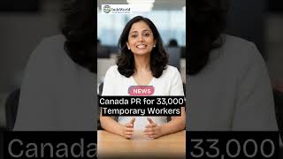 Canada PR for Temporary Workers | New Canada TR to PR Pathway 2026 | Canada Skilled Immigration Visa