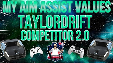 My Aim Assist Values | Taylordrift Competitor 2.0 | Cronus Zen | Call Of Duty: Warzone