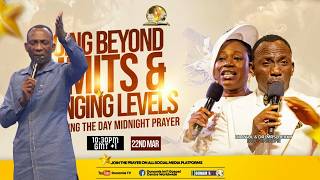 GOING BEYOND LIMITS & CHANGING LEVELS Commanding The Day Prophetic Declarations - 22-03-2025